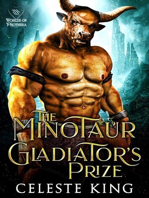 cover image of The Minotaur Gladiator's Prize